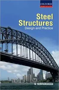 Design of Steel Structures: Theory and Practice