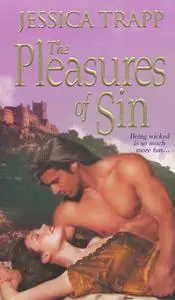 «The Pleasures of Sin» by Jessica Trapp