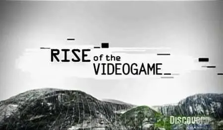 Rise of the video game - Level Two