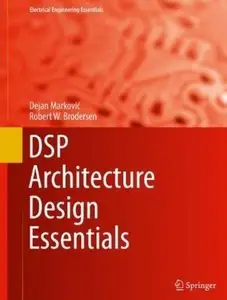 DSP Architecture Design Essentials (repost)