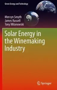 Solar Energy in the Winemaking Industry (repost)
