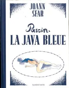 Pascin. La Java Bleue, de Joann Sfar