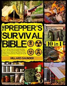 The Prepper’s Survival Bible