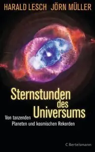 Sternstunden des Universums: Von tanzenden Planeten und kosmischen Rekorden (repost)