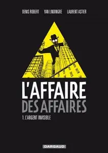 L'affaire des affaires - Intégrale (4 tomes)