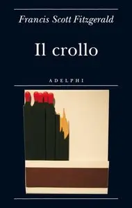 Francis Scott Fitzgerald – Il crollo