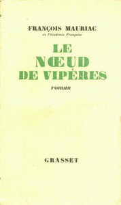 Le Noeud de vipères - François Mauriac