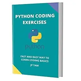 Python Coding Exercises: Coding For Beginners