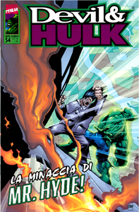 Devil e Hulk - Volume 54 - Scontri ed esplosioni