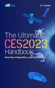 The Ultimate CES Handbook: Overview, Preparation, and Key Features