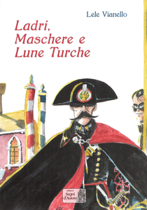 Ladri Maschere E Lune Turche