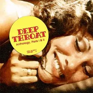 VA - Deep Throat (Anthology, Parts I & II) (2004) {Light In The Attic}