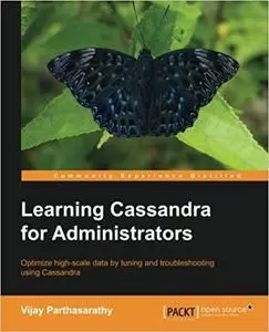 Learning Cassandra for Administrators [Repost]