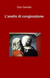 L’anello di congiunzione