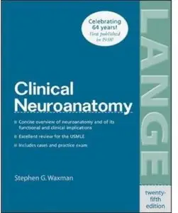 Clinical Neuroanatomy (25th edition)