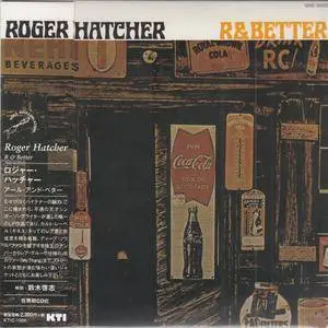 Roger Hatcher ‎- R & Better (1977) [2015 Japan]