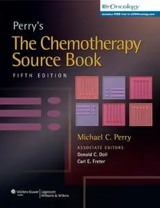 Perry's The Chemotherapy Source Book (Repost)