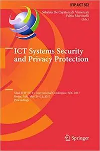 ICT Systems Security and Privacy Protection (Repost)