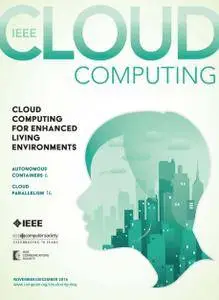 IEEE Cloud Computing - November/December 2016