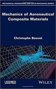 Mechanics of Aeronautical Composite Materials