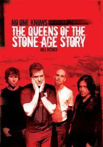 No One Knows: Die Queens of the Stone Age Story