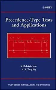 Precedence‐Type Tests and Applications