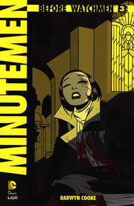 Before Watchmen - Minutemen - Volume 3