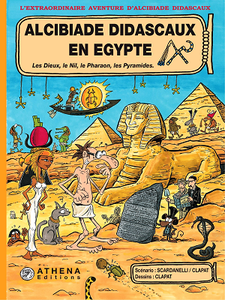 L'extraordinaire aventure d'Alcibiade Didascaux - Tome 1 - Alcibiade Didascaux en Egypte 1/2