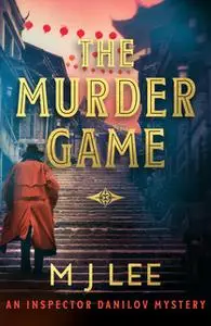 «The Murder Game» by M.J. Lee