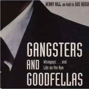 Gangsters and Goodfellas (Audiobook)