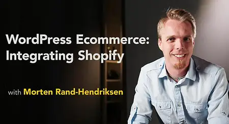 WordPress Ecommerce: Integrating Shopify