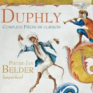 Pieter-Jan Belder - Jacques Duphly: Complete Pièces de clavecin (2014)