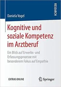 Kognitive und soziale Kompetenz im Arztberuf