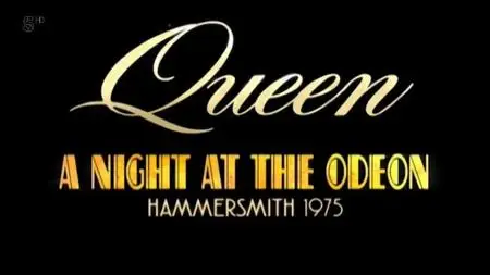 Channel 5 - Queen: A Night at the Odeon (2009)