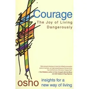 Osho - "Courage"