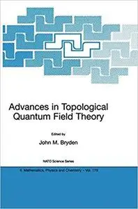 Advances in Topological Quantum Field Theory