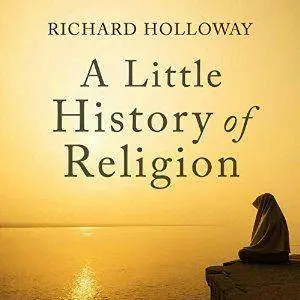 A Little History of Religion