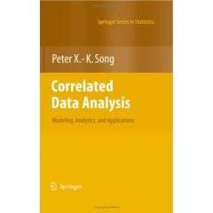 Correlated Data Analysis: Modeling, Analytics, and Applications (Springer Series in Statistics) 