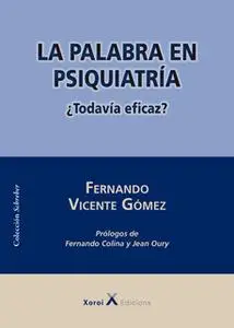 «La palabra en psiquiatría» by Fernando Vicente Gómez
