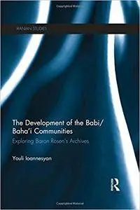 The Development of the Babi/Baha'i