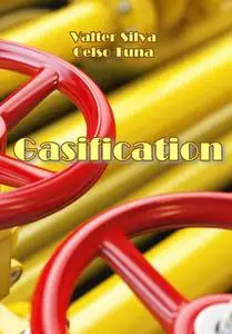 "Gasification" ed. by Valter Silva, Celso Tuna