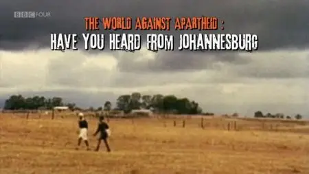 BBC - The World Against Apartheid (2012)