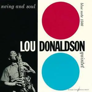 Lou Donaldson - Swing And Soul (1957) {Blue Note}