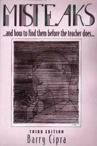 Misteaks. . . and how to find them before the teacher does. . .: A Calculus Supplement, 3rd Edition