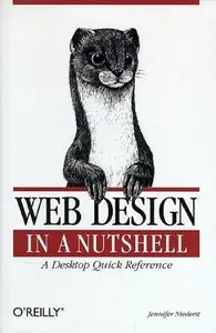 Web Design in a Nutshell: A Desktop Quick Reference (Repost)