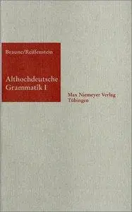 Althochdeutsche Grammatik I: Laut- und Formenlehre (Repost)