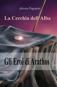 Gli Eroi di Arathos