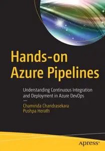 Hands-on Azure Pipelines: Understanding Continuous Integration and Deployment in Azure DevOps