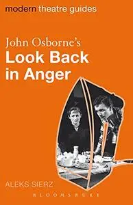 John Osborne's Look Back in Anger