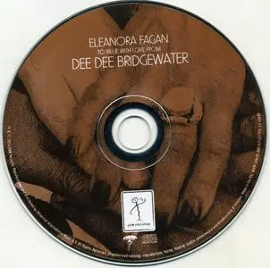 Dee Dee Bridgewater - Eleanora Fagan (1915-1959): To Billie with Love (2010) {DDB Records--EmArcy 0602527241555}